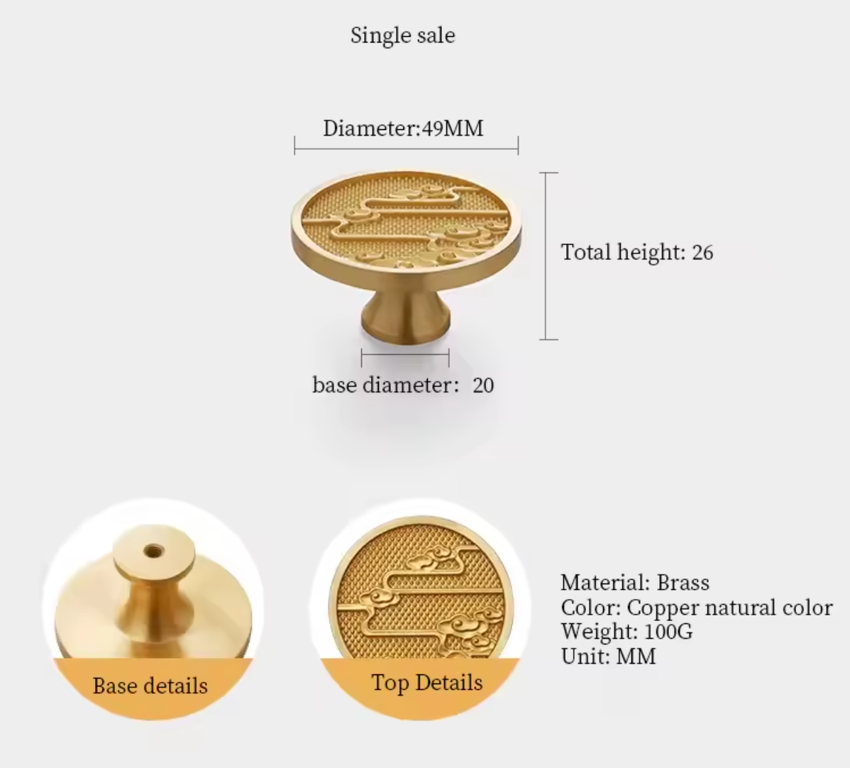 A brass cabinet knob shown on a light gray background with dimension labels, including diameter 49mm, total height 26mm, and base diameter 20mm. Two inset detail photos at the bottom show the base and top surface texture, with text noting material as brass, color as copper natural color, weight 100g, and unit mm.