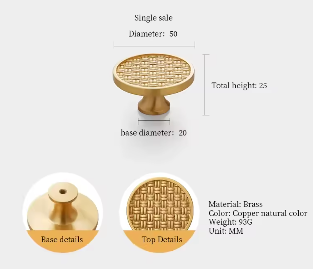 A brass cabinet knob shown with dimension labels: diameter 50, total height 25, and base diameter 20. Two inset detail views at the bottom show the base detail and top woven-look detail.