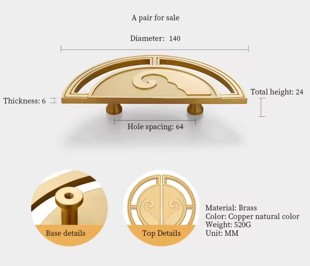A brass cabinet pull handle shown with dimension labels and detail callouts on a light gray background. The image includes text stating diameter 140, thickness 6, total height 24, hole spacing 64, and material/color details: brass, copper natural color, weight 520G.