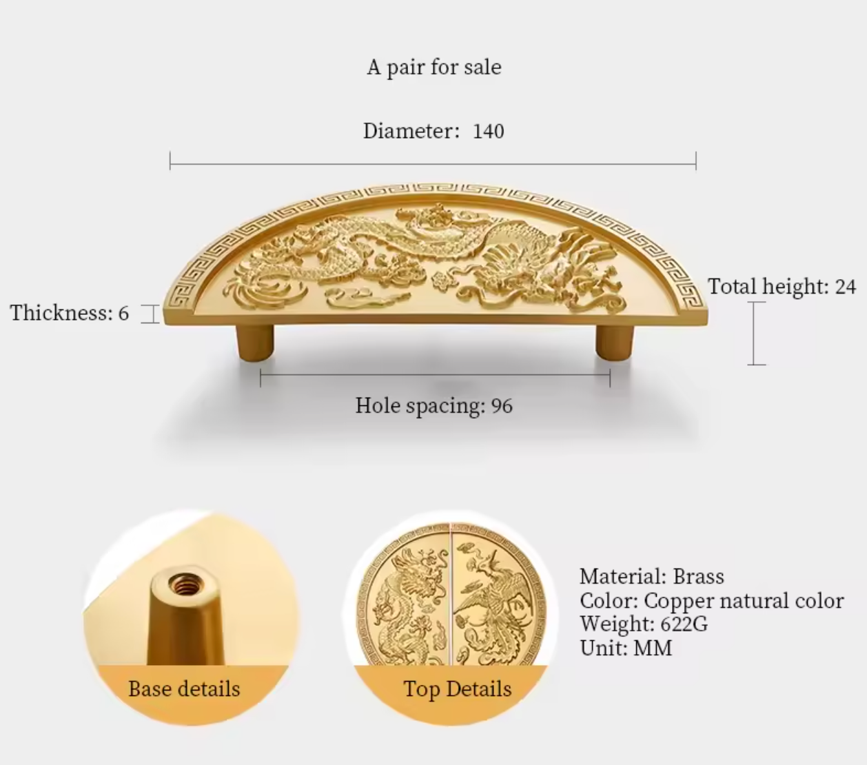 A brass decorative bracket or frame piece with an embossed dragon design, shown with dimension callouts including diameter 140, thickness 6, total height 24, and hole spacing 96. Two circular detail insets at the bottom show the base detail and top detail, with text stating material is brass, color is copper natural color, weight 622G, and unit MM.