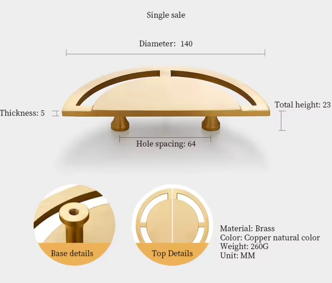 A brass bathroom mirror bracket shown with dimension labels, including diameter 140, total height 23, thickness 5, and hole spacing 64. Two circular detail insets at the bottom show base details and top details, with text noting material as brass, color as copper natural color, weight 260G, and unit in MM.
