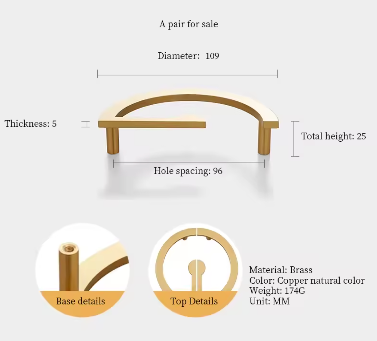 A product diagram showing a pair of brass arch brackets with dimensions labeled: diameter 109, thickness 5, total height 25, and hole spacing 96. Two circular detail insets at the bottom show base details and top details, with text listing material as brass, color as copper natural color, weight 174G, and unit MM.