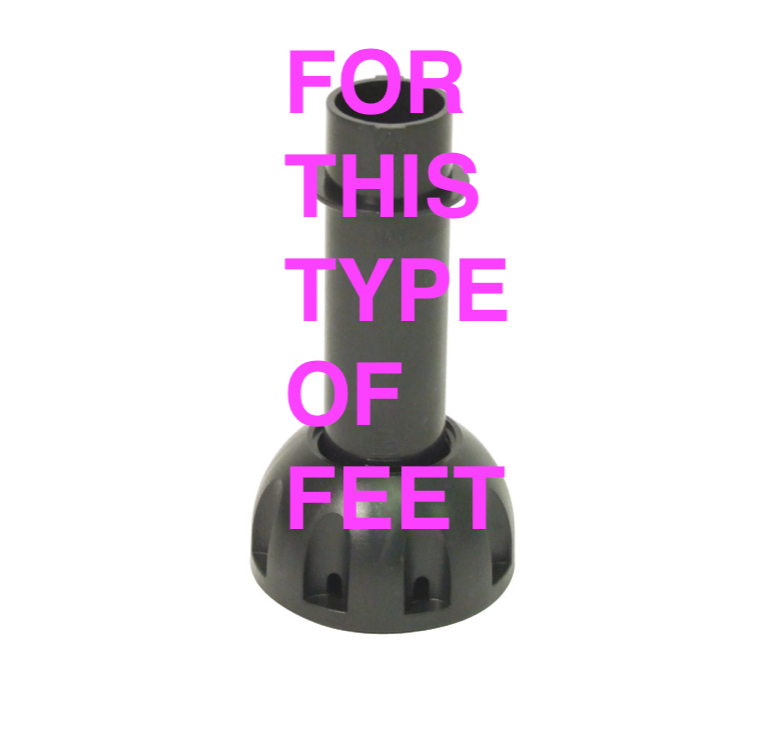 A black plastic cylindrical stand or base with a flared circular bottom, shown on a plain white background with large pink text reading 'FOR THIS TYPE OF FEET' overlaid vertically.